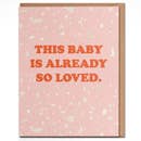 Baby So Loved - Welcome Baby Card
