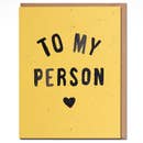 To My Person - Love Card