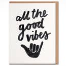 All The Good Vibes - Shaka Everyday Card